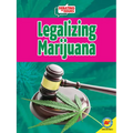Legalizing Marijuana