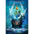 The Reluctant Queen: Book Two of the Queens of Renthia