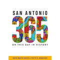 San Antonio 365: On This Day in History
