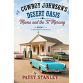 Cowboy Johnson's Desert Oasis