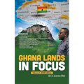 Ghana Lands in Focus: Volume 1, 2026 Edition