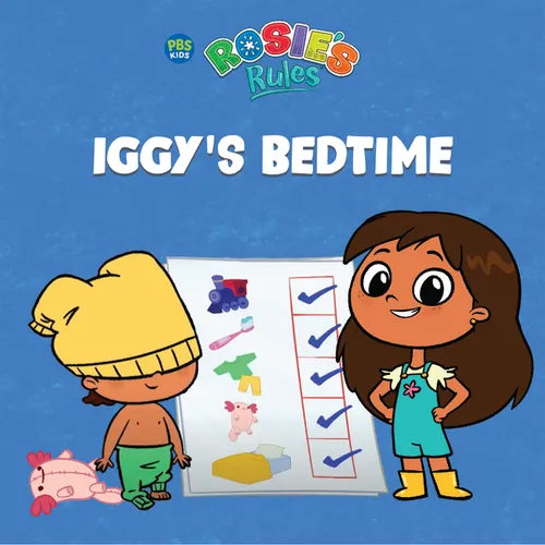 Rosie's Rules: Iggy's Bedtime