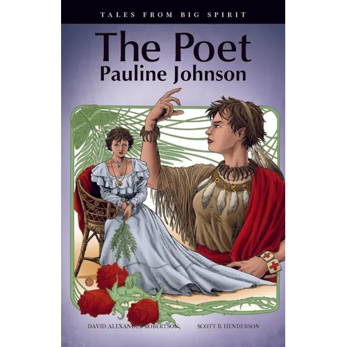 The Poet: Pauline Johnson