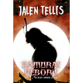 Samurai Reborn: The Black Samurai