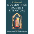 A History of Modern Irish Women's Literature