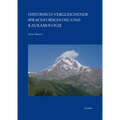 Historisch-Vergleichende Sprachforschung Und Kaukasiologie