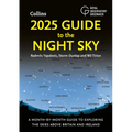 2025 Guide to the Night Sky (Britain and Ireland): A Month-By-Month Guide to Exploring the Skies Above Britain and Ireland