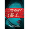 Throwaway Girls