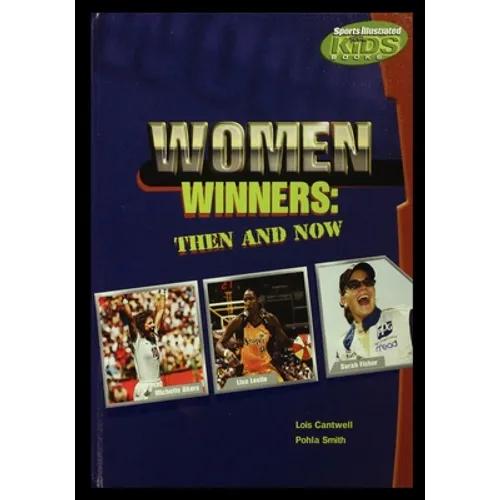 Women Winners: Then and Now