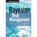 Bayesian Risk Management: A Guide to Model Risk and Sequential Learning in Financial Markets