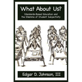 What about Us? Standards-Based Education and the Dilemma of Student Subjectivity