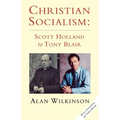 Christian Socialism: From Scott Holland to Tony Blair