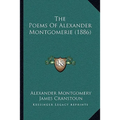 The Poems Of Alexander Montgomerie (1886)