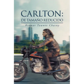 Carlton: De Tamaño Reducido