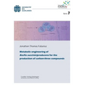 Metabolic engineering of Basfia succiniciproducens for the production of carbon-three compounds (Band 7)