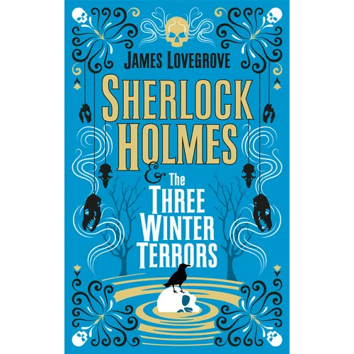 Sherlock Holmes and the Three Winter Terrors