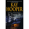 If There Be Dragons