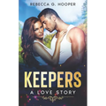Keepers: A Love Story