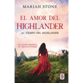 El amor del highlander: Una novela romántica de viajes en el tiempo en las Tierras Altas de Escocia