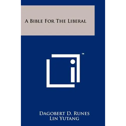 A Bible for the Liberal