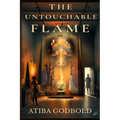 The Untouchable Flame