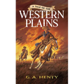A Tale of the Western Plains
