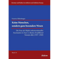 Keine Menschen, sondern ganz besondere Wesen.... Die Frau als Objekt unkonventioneller Faszination in Ivan A. Bunins Erzählband Temnye allei (1937-194