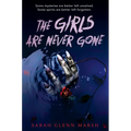 The Girls Are Never Gone