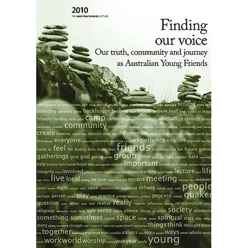 Finding Our Voice: Our Truth, Community and Journey as Australian Young Friends