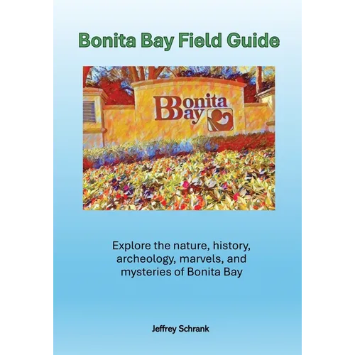Bonita Bay Field Guide