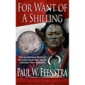 For Want of a Shilling