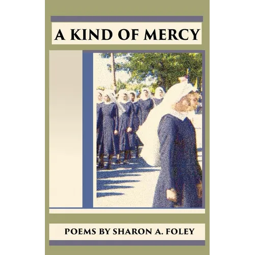 A Kind of Mercy