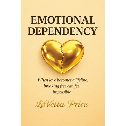 Emotional Dependency