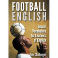 Football English: Soccer Vocabulary for Learners of English