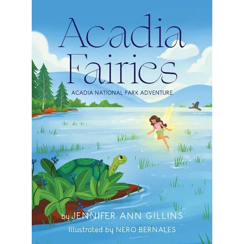 Acadia Fairies: Acadia National Park Adventure