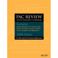 Pac Review: The Pac Examination: Fundamentals: Actual Questions from Previous Pac Exams