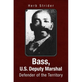Bass, U.S. Deputy Marshal