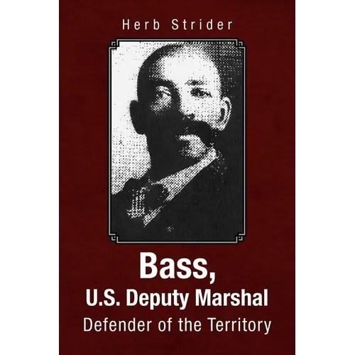 Bass, U.S. Deputy Marshal