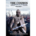 The Cosmos and Spiritual Warfare