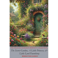 The Frances Hodgson Burnett Collection: The Secret Garden, A Little Princess, and Little Lord Fauntleroy