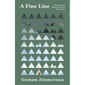 A Fine Line: Searching for Balance Among Mountains