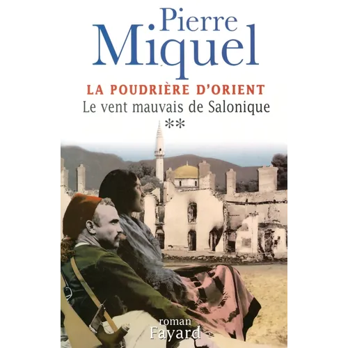La Poudrière d'Orient, tome 2