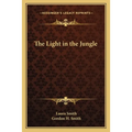 The Light in the Jungle