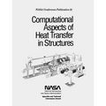 Computational Aspects of Heat Transfer in Structures