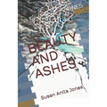 Beauty and Ashes
