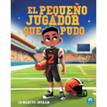El Pequeño Jugador Que Pudo