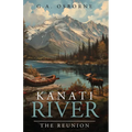 Kanati River / The Reunion