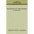Pushing to the Front, Volume II