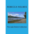 The Lake District Collection: Twelve Stories Set in the English Lake District