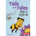 Trouble at Hillside Hive